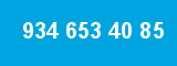 934 653 40 85